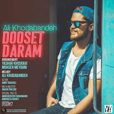Ali Khodabandeh | Dooset Daram